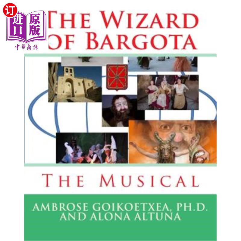 海外直订The Wizard of Bargota: The Musical 《巴哥塔奇才:音乐剧