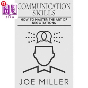如何掌握谈判 Art The Master How 海外直订Communication 艺术 Skills 沟通技巧 Negotiations