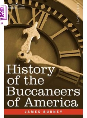 海外直订History of the Buccaneers of America 美国海盗的历史