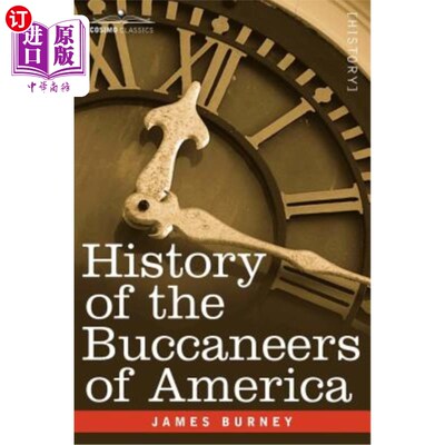 海外直订History of the Buccaneers of America 美国海盗的历史