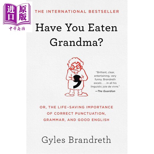 外婆吃了吗 正确的标点 语法和标准英语为何至关重要 Have You Eaten Grandma Punctuation Grammar Good English【中商原版?