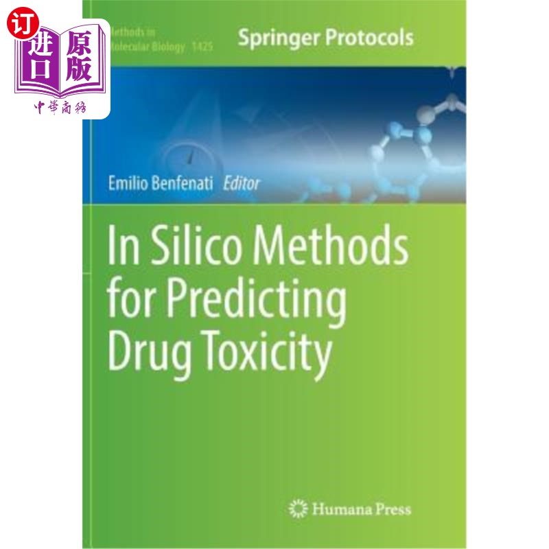 海外直订医药图书In Silico Methods for Predicting Drug Toxicity 用硅片法预测药物毒性