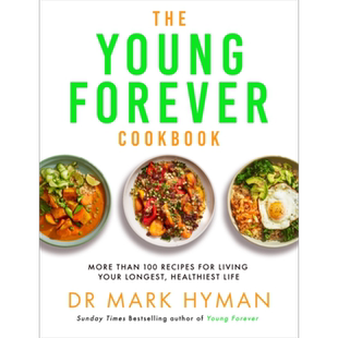 永远年轻食谱 The Young Forever Cookbook 英文原版 Mark Hyman 生活休闲 饮食养生【中商原版】