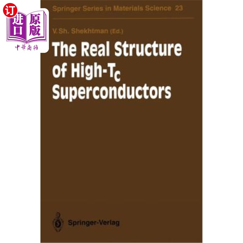 海外直订The Real Structure of High-Tc Superconductors 高温超导体的真实结构