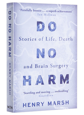 亨利马什 医生的抉择 英文原版 Do No Harm Henry Marsh 英国医生原型 医生的抉择