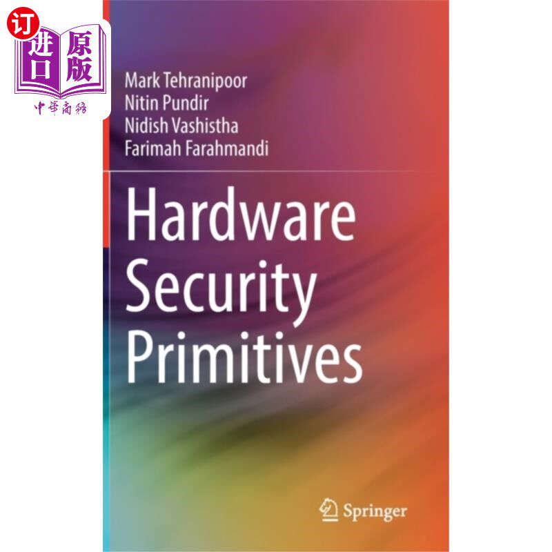 海外直订Hardware Security Primitives 硬件安全原语