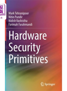 海外直订Hardware Security Primitives 硬件安全原语