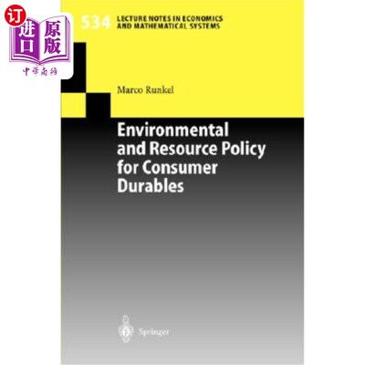 海外直订Environmental and Resource Policy for Consumer Durables 耐用消费品的环境和资源政策
