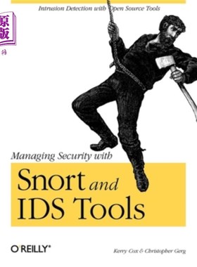 海外直订Managing Security with Snort and IDS Tools 使用snort和ids工具管理安全性