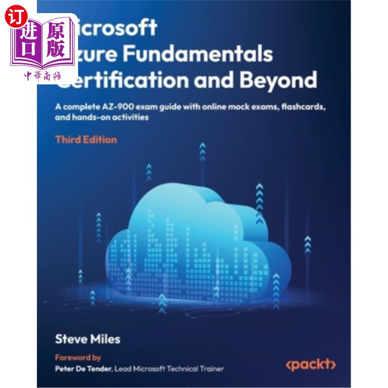 海外直订Microsoft Azure Fundamentals Certification and Beyond - Third Edition: A complet 微软Azure基础认