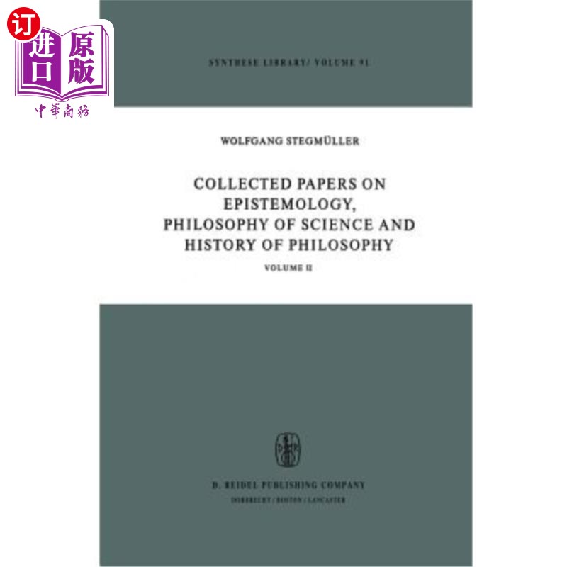 海外直订Collected Papers on Epistemology, Philosophy of Science and History of Philosoph 认识论、科学哲学和哲学史论 - 实物图