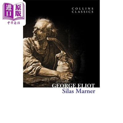 现货 柯林斯经典文学 织工马南 Collins Classics Silas Marner 英文原版 George Eliot  乔治 艾略特【中商原版】