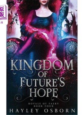 海外直订Kingdom of Future's Hope 未来希望王国