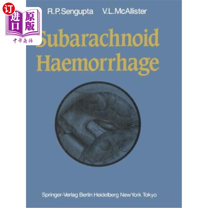 海外直订医药图书Subarachnoid Haemorrhage 蛛网膜下腔出血