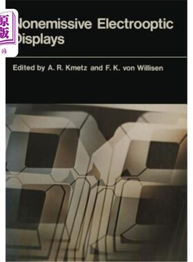 海外直订Nonemissive Electrooptic Displays Nonemissive电光显示