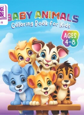 海外直订Baby Animals Coloring Book for Kids: 50 Loveable, Easy-to-Color Animals for your 小动物儿童着色书：50可爱的