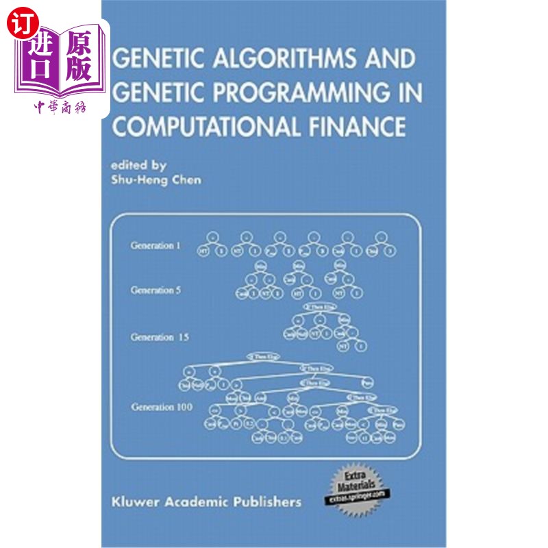 海外直订Genetic Algorithms and Genetic Programming in Computational Finance 计算金融中的遗传算法与遗传规划