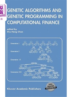 海外直订Genetic Algorithms and Genetic Programming in Computational Finance 计算金融中的遗传算法与遗传规划