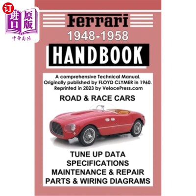 海外直订Ferrari Handbook 1948-1958 - A Comprehensive Technical Manual for the Road & Rac 法拉利手册1948-