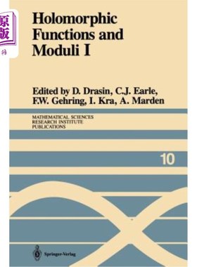 海外直订Holomorphic Functions and Moduli I: Proceedings of a Workshop Held March 13-19,  全纯函数与模I: 1