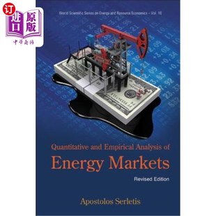 Revised and Energy 海外直订Quantitative Edition 修订版 Analysis 定量和实证分析 Empirical 能源市场 Markets