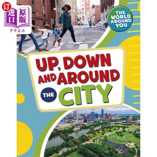 海外直订Up, Down and Around the City 上，下和周围的城市