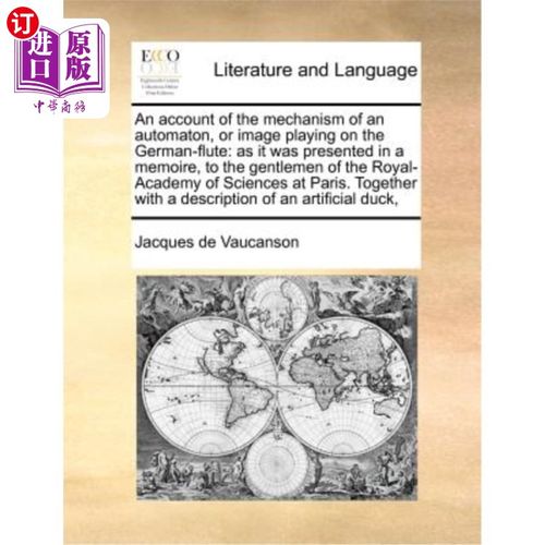 海外直订医药图书An Account of the Mechanism of an Automaton, or Image Playing on the German-Flut 自动机的机制，或在