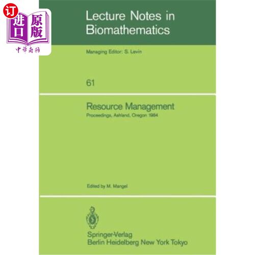 海外直订Resource Management: Proceedings of the Second Ralf Yorque Workshop Held in Ashl 资源管理：1984年7月23日
