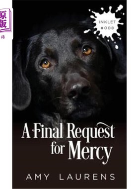 海外直订A Final Request For Mercy 最后请求宽恕