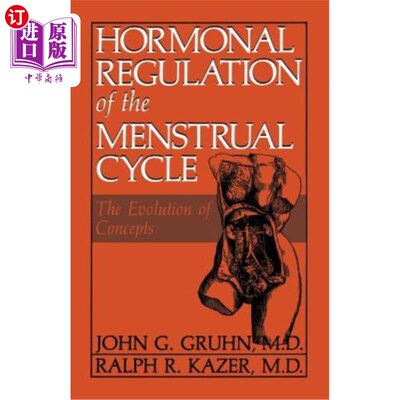 海外直订医药图书Hormonal Regulation of the Menstrual Cycle: The Evolution of Concepts 月经周期的激素调节：概念的演变