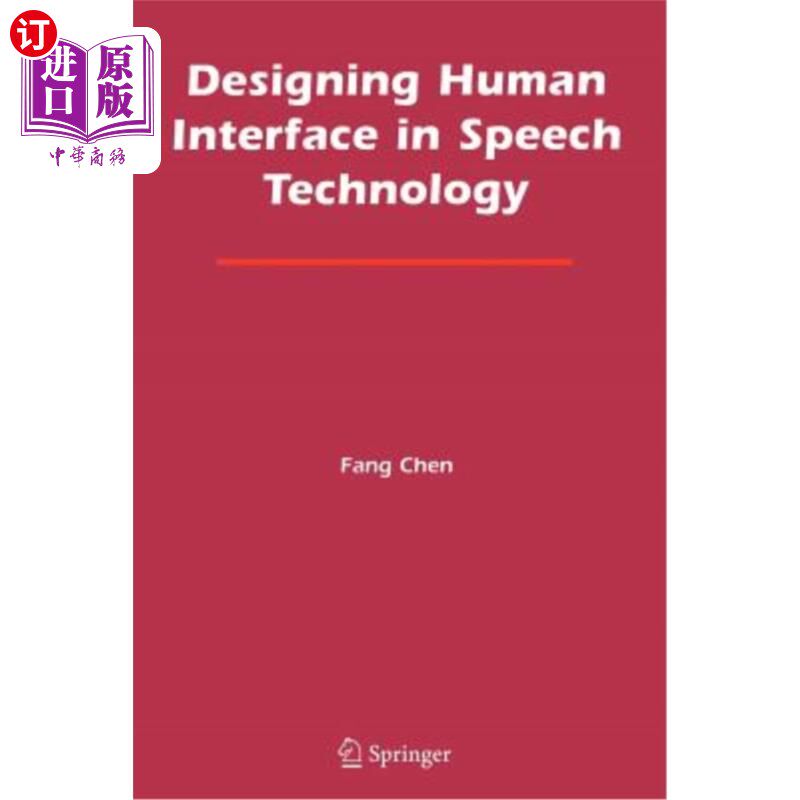 海外直订Designing Human Interface in Speech Technology 语音技术中的人机界面设计
