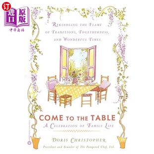 Table Life 到餐桌上来：庆祝家庭生活 Family the 海外直订Come Celebration
