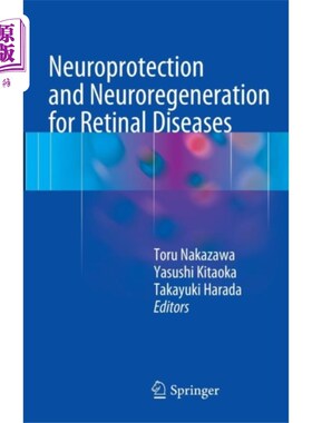 海外直订医药图书Neuroprotection and Neuroregeneration for Retina... 视网膜疾病的神经保护和神经再生