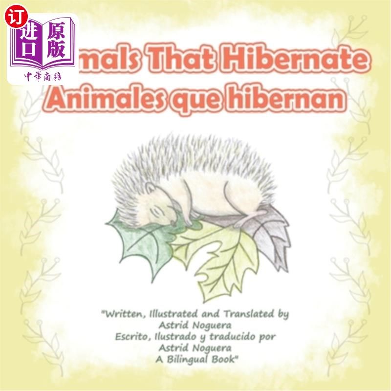 海外直订Animals That Hibernate: Animales Que Hibernan 冬眠动物：冬眠动物