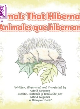 海外直订Animals That Hibernate: Animales Que Hibernan 冬眠动物：冬眠动物