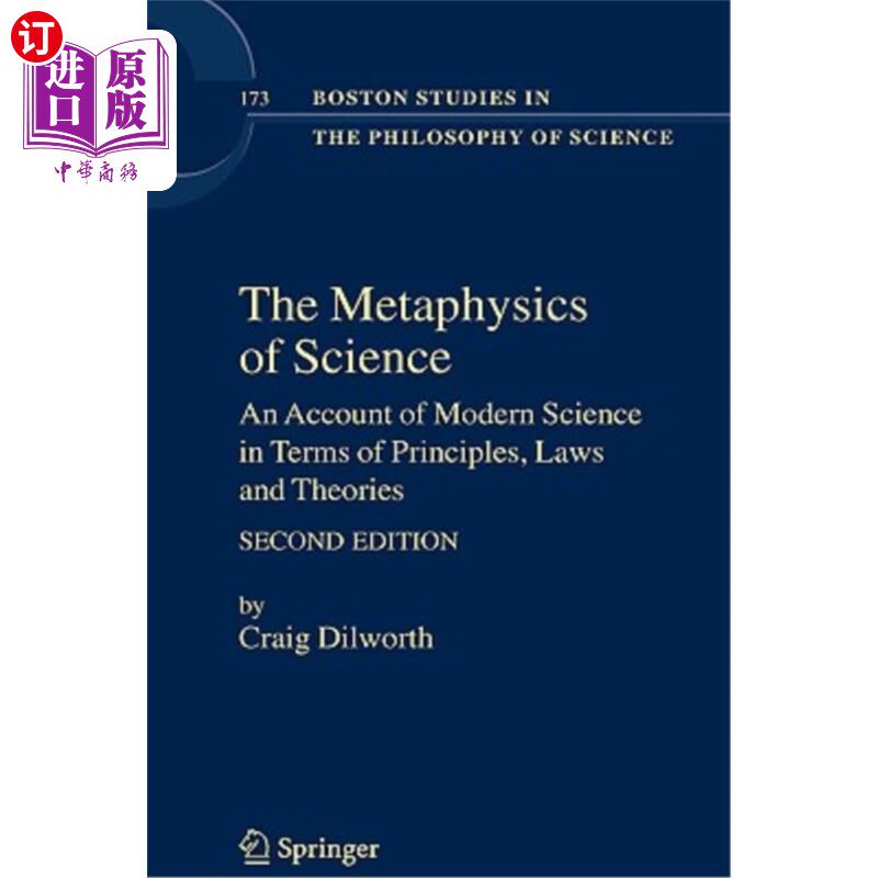 海外直订The Metaphysics of Science: An Account of Modern Science in Terms of Principles, 科学的形而上学:现代科学的