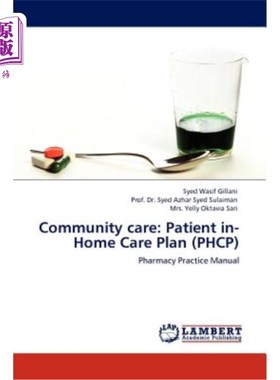 海外直订医药图书Community care: Patient in-Home Care Plan (PHCP) 社区护理：家庭护理计划（PHCP）