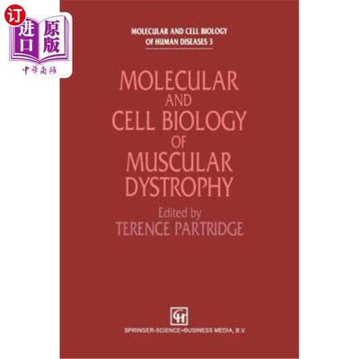海外直订医药图书Molecular and Cell Biology of Muscular Dystrophy 肌营养不良的分子和细胞生物学