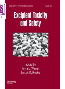 海外直订医药图书Excipient Toxicity and Safety 赋形剂毒性和安全性