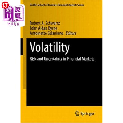 海外直订Volatility: Risk and Uncertainty in Financial Markets 波动性：金融市场的风险和不确定性