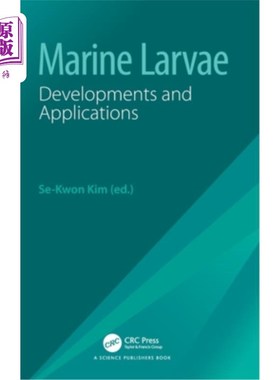 海外直订Marine Larvae: Developments and Applications Marine Larvae: Developments and Applications