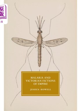 海外直订Malaria and Victorian Fictions of Empire 疟疾与维多利亚帝国小说