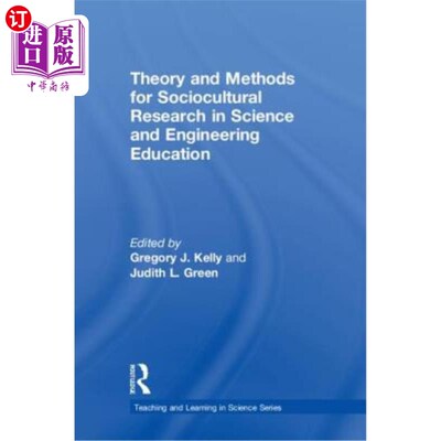 海外直订Theory and Methods for Sociocultural Research in Science and Engineering Educati 理工科教育中社会文化研究的