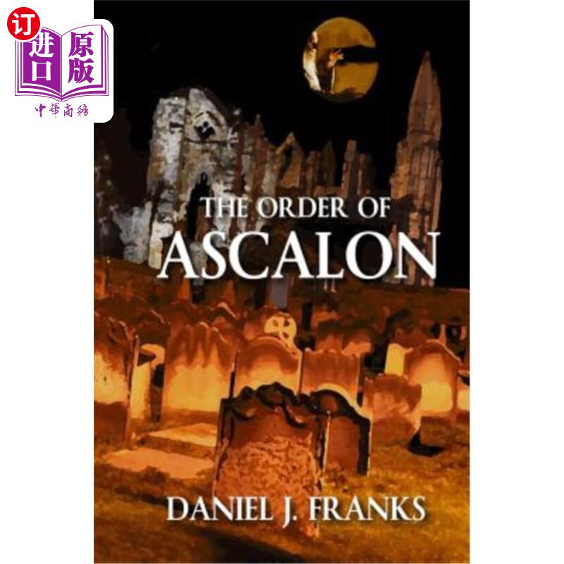 海外直订The Order of Ascalon 阿斯卡隆骑士团 - 实物图
