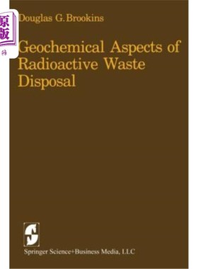 海外直订Geochemical Aspects of Radioactive Waste Disposal 放射性废物处置的地球化学方面
