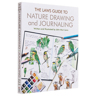 The Laws Guide to Nature Drawing and Journaling 进口艺术 自然绘图和日记法规则指南 绘画 图解【中商原版】