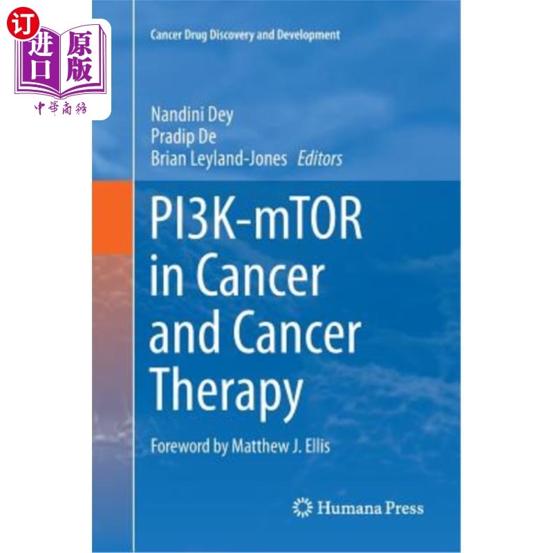 海外直订医药图书Pi3k-Mtor in Cancer and Cancer Therapy Pi3k-Mtor在癌症和癌症治疗中的作用