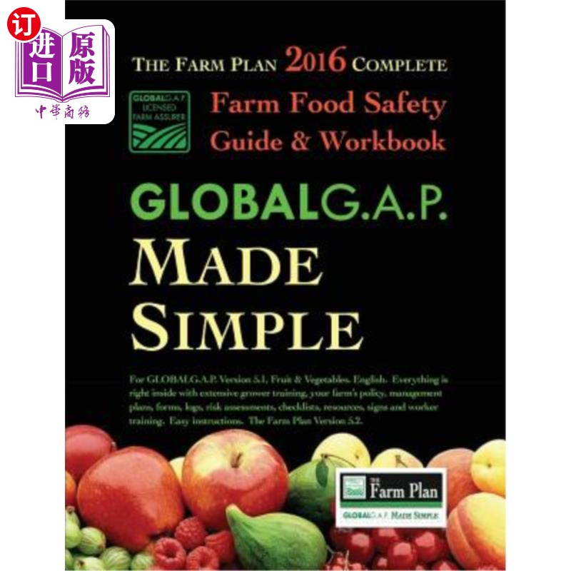 海外直订GLOBALG.A.P. Made Simple: Farm Food Safety that Works for You GLOBALG.A.P。简化:适合你的农场食品安全
