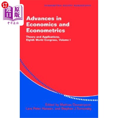 海外直订Advances in Economics and Econometrics: Theory and Applications, Eighth World Co 经济学与计量经济学进展：理