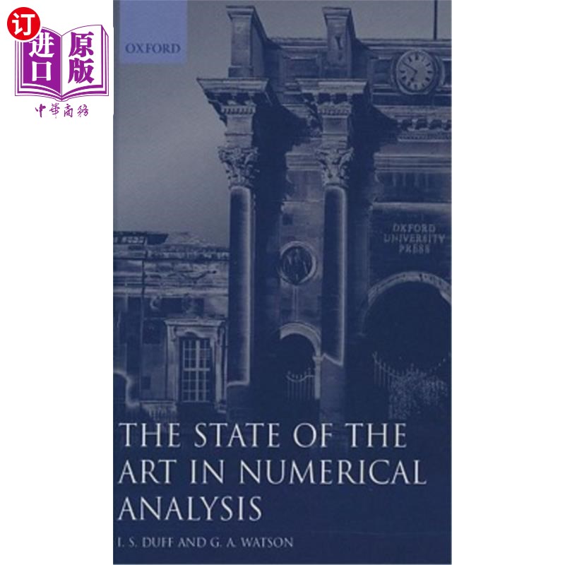 海外直订The State of the Art in Numerical Analysis ( I.M.A.C.S.New Series No. 63 ) 数值分析的最新进展（I.M.A.C.S.第